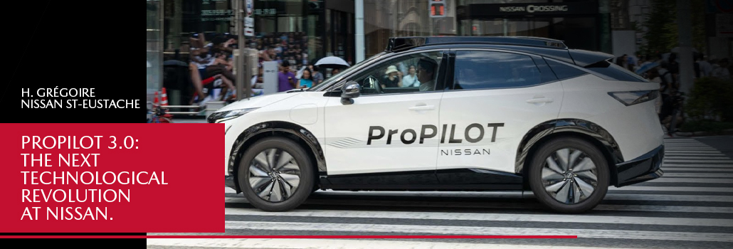 ProPILOT 3.0: The Next Technological Revolution at Nissan